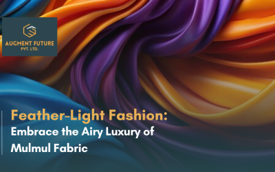 Feather-Light Fashion: Embrace the Airy Luxury of Mulmul Fabric