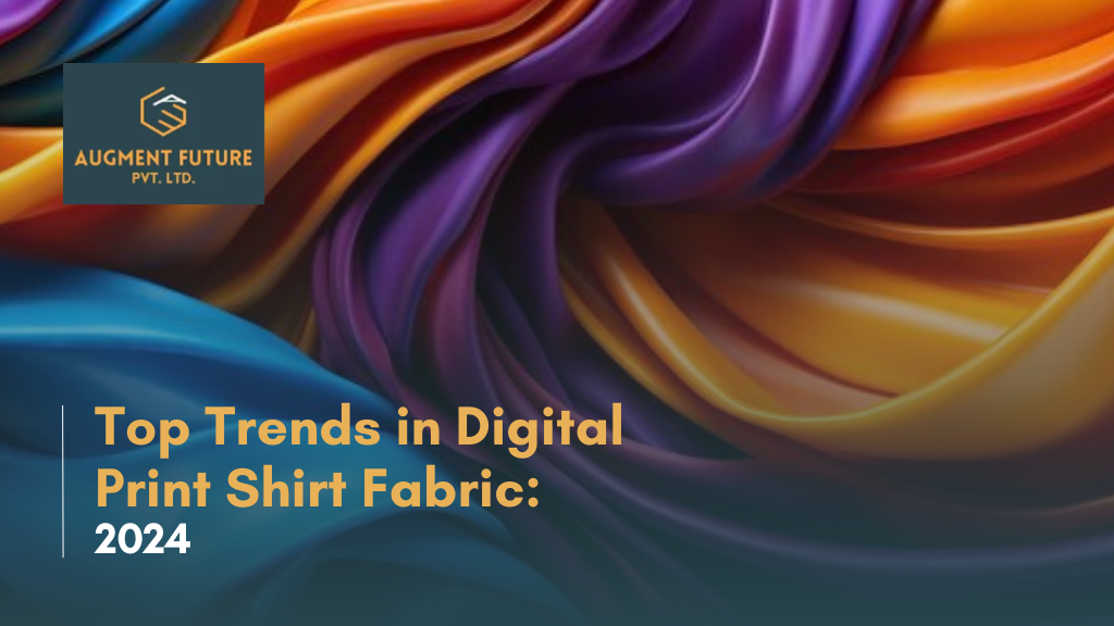 Top Trends in Digital Print Shirt Fabric for 2024