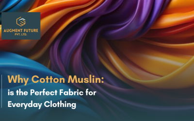 Why Cotton Muslin is the Perfect Fabric for Everyday Clothing