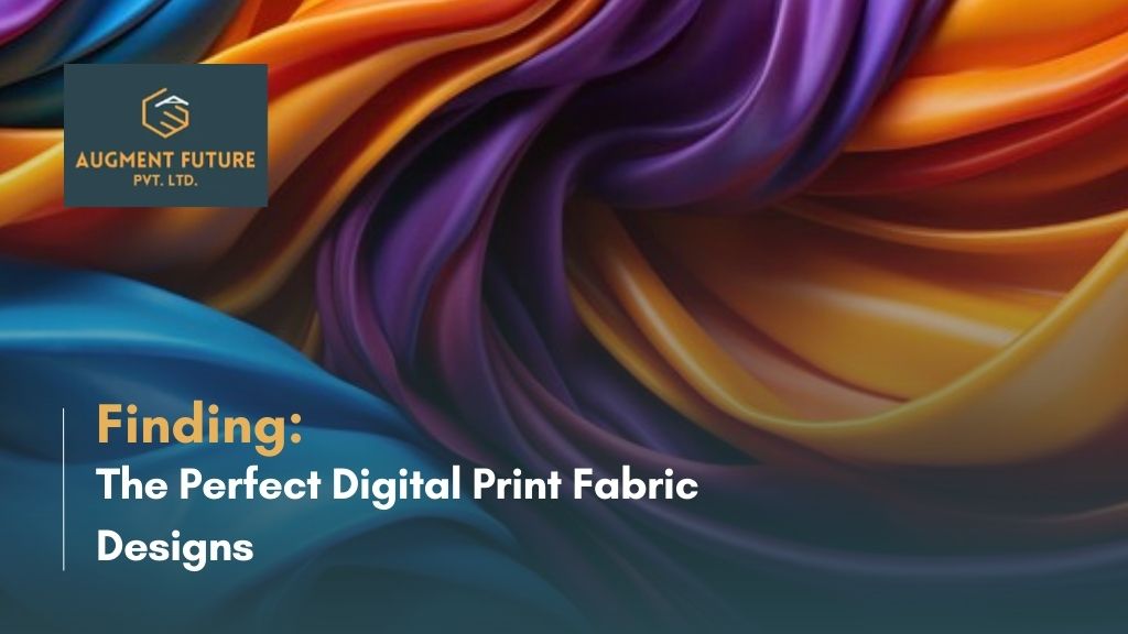 Finding the Perfect Digital Print Fabric Designs