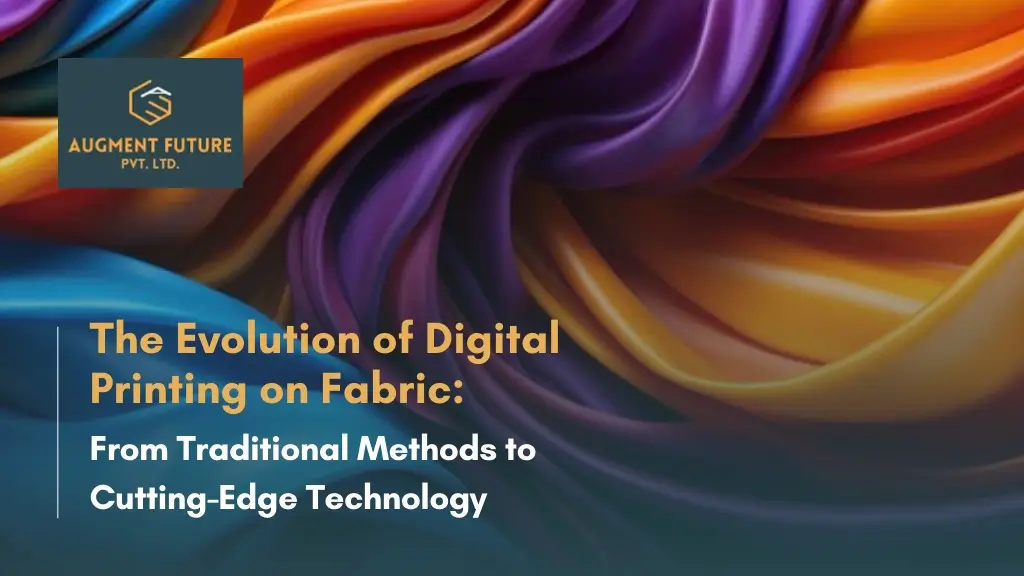 The Evolution of Digital Printing on Fabric: From Traditional Methods to Cutting-Edge Technology